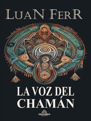 cover image of La Voz Del Chamán